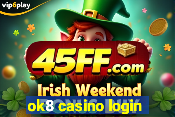 ok8 casino login